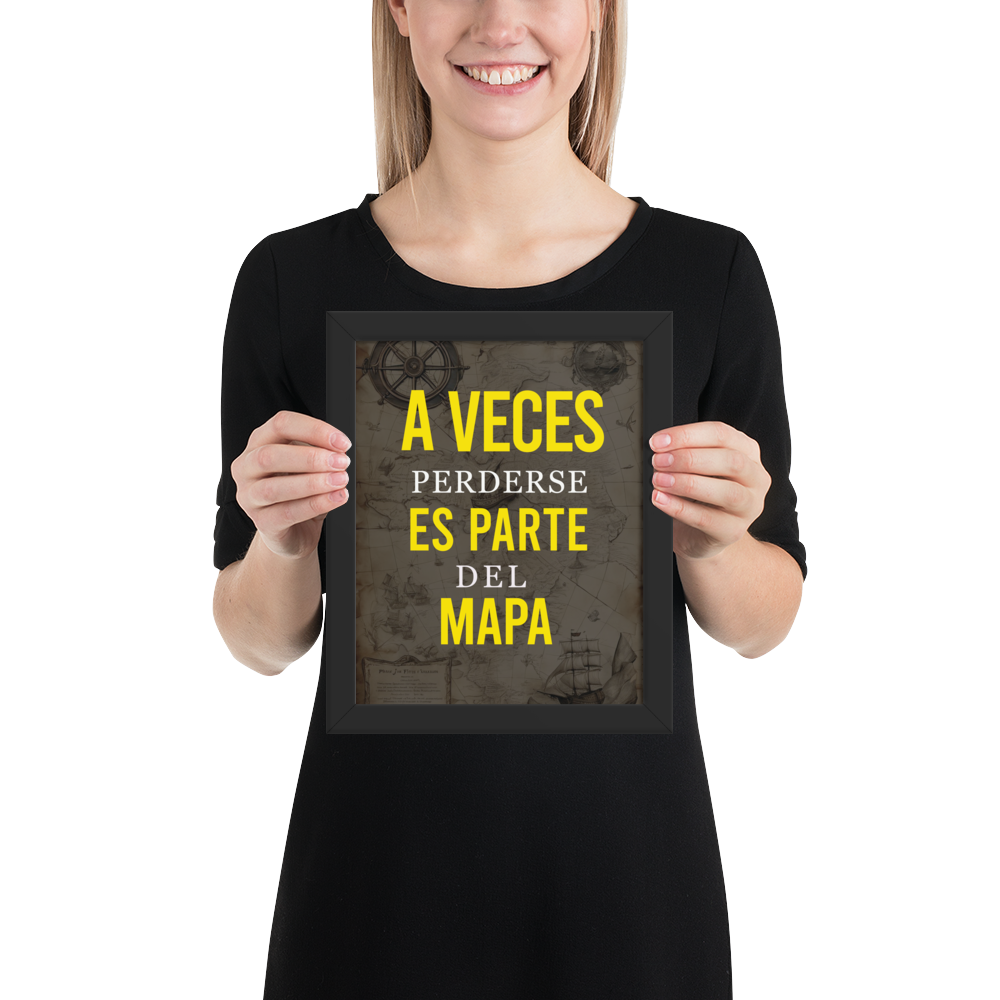 Cuadro Enmarcado – A veces perderse es parte del mapa – Frase Reflexiva – Sometimes Getting Lost Is Part of the Map