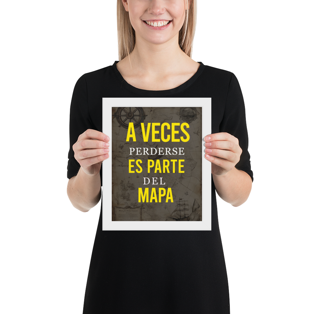 Cuadro Enmarcado – A veces perderse es parte del mapa – Frase Reflexiva – Sometimes Getting Lost Is Part of the Map