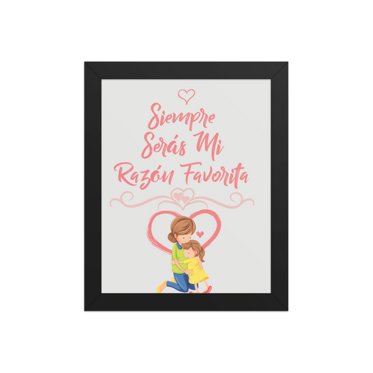 Cuadro Infantil Enmarcado – Siempre serás mi razón favorita – Frase Tierna para Niños – Spanish Nursery Wall Art