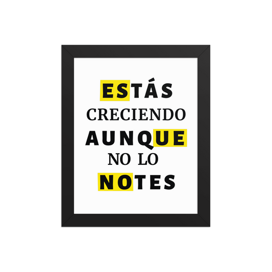 Cuadro Enmarcado – Estás creciendo aunque no lo notes – Frase Motivacional – You’re Growing Even If You Don’t See It – Wall Art