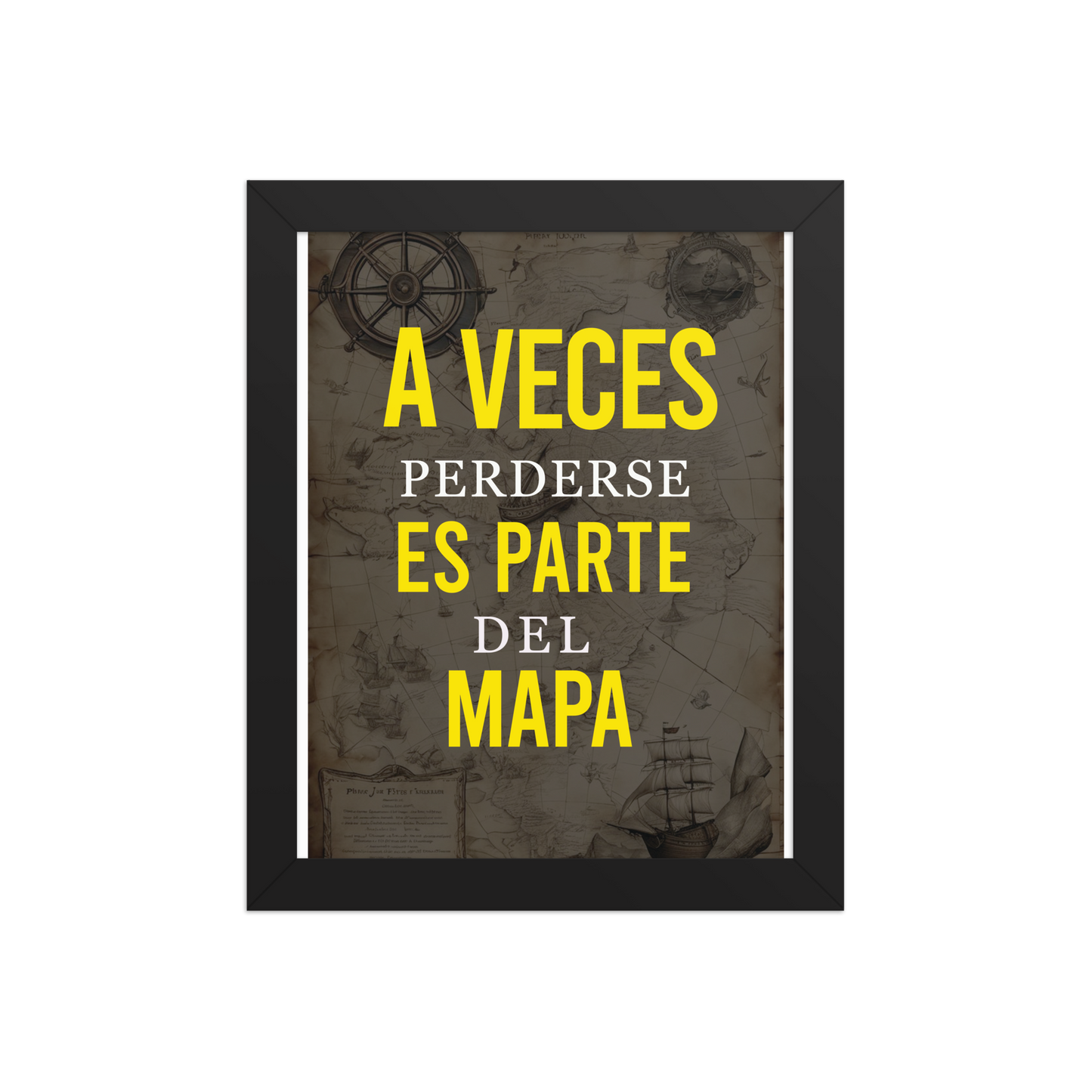 Cuadro Enmarcado – A veces perderse es parte del mapa – Frase Reflexiva – Sometimes Getting Lost Is Part of the Map