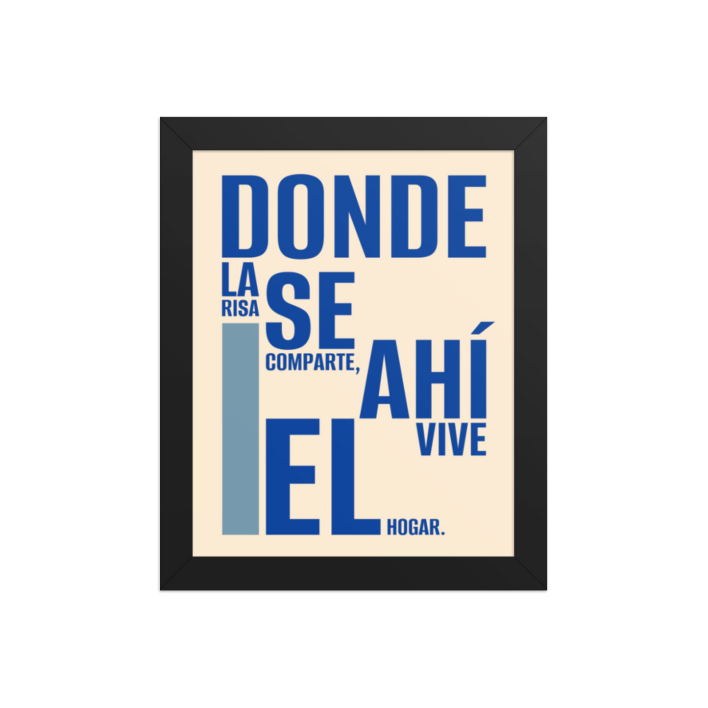 Cuadro Enmarcado – Donde la risa se comparte, ahí vive el hogar – Decoración Hogar – Where Laughter Is Shared, Home Lives