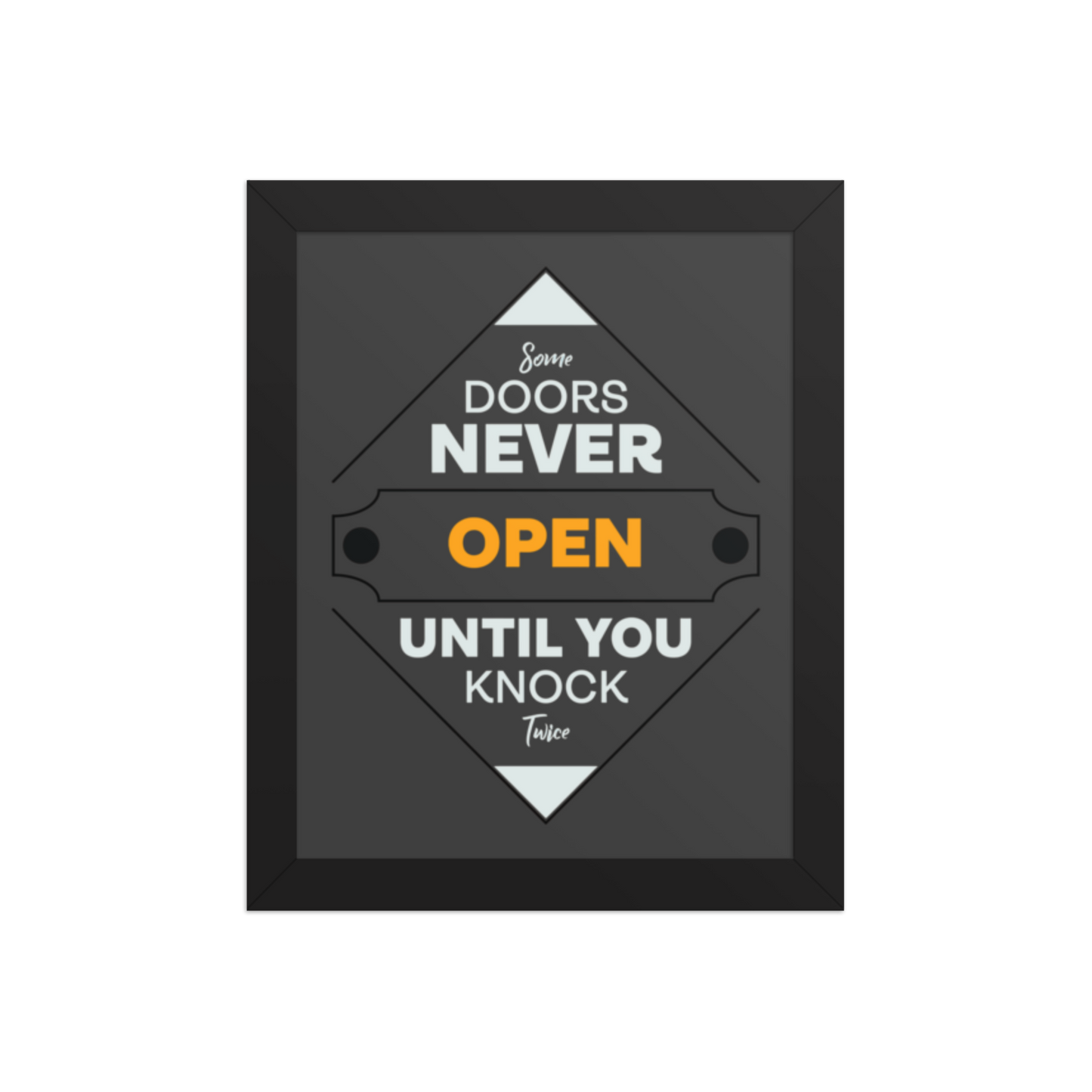 Knock Twice – Framed Poster for the Bold Dreamer