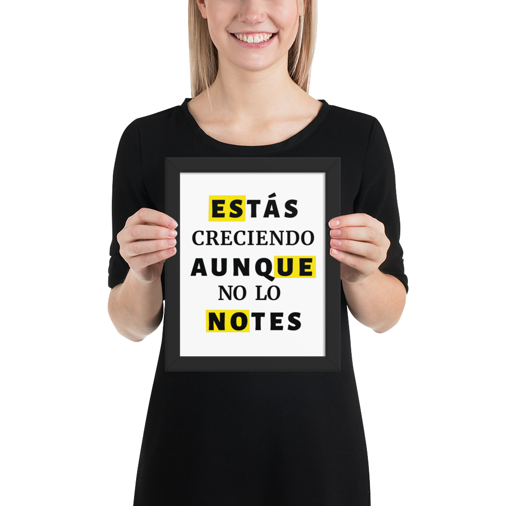 Cuadro Enmarcado – Estás creciendo aunque no lo notes – Frase Motivacional – You’re Growing Even If You Don’t See It – Wall Art