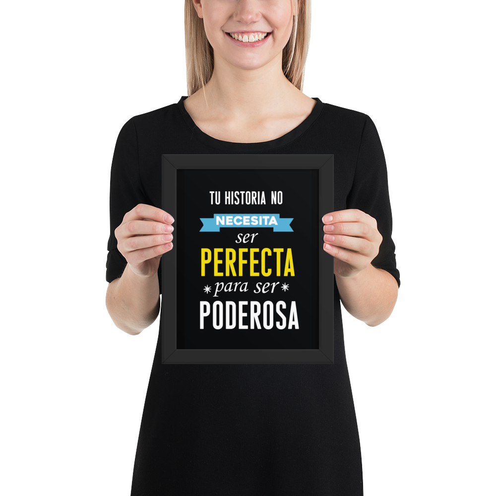 Cuadro Enmarcado – Tu historia no necesita ser perfecta para ser poderosa – Frase Motivacional – Your Story Has Power, Not Perfection