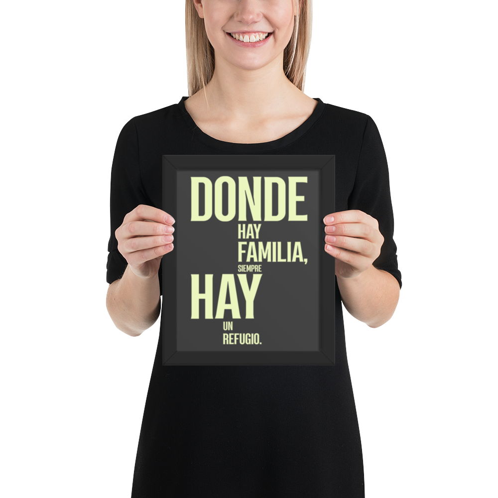 Cuadro Enmarcado – Donde hay familia siempre hay refugio – Decoración de Hogar – Where There Is Family There Is Shelter