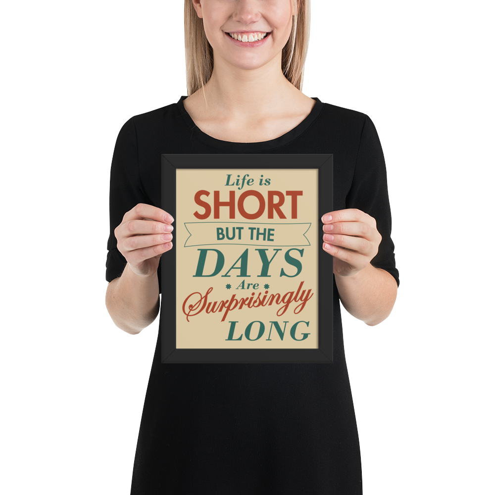 Life Is Short Quote – Minimalist Motivat