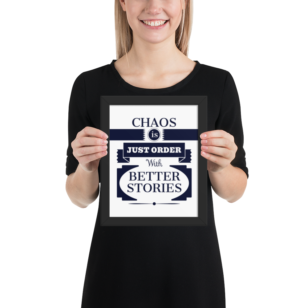 Chaos Framed Poster – Art that Embraces Beautiful Disorder