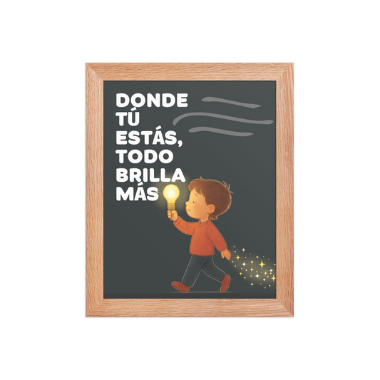 Cuadro Infantil – Donde tú estás, todo brilla más – Kids Room Wall Art – Where You Are, Everything Shines Brighter