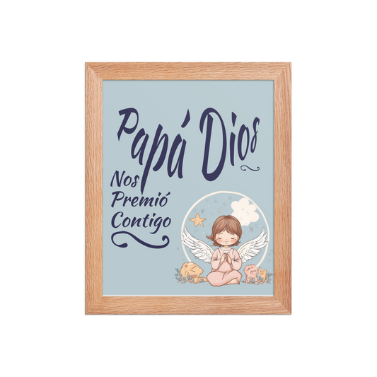 Cuadro Infantil Enmarcado – Papá Dios nos premió contigo (Azul) – Lámina Religiosa para Niños – God Blessed Us With You Print
