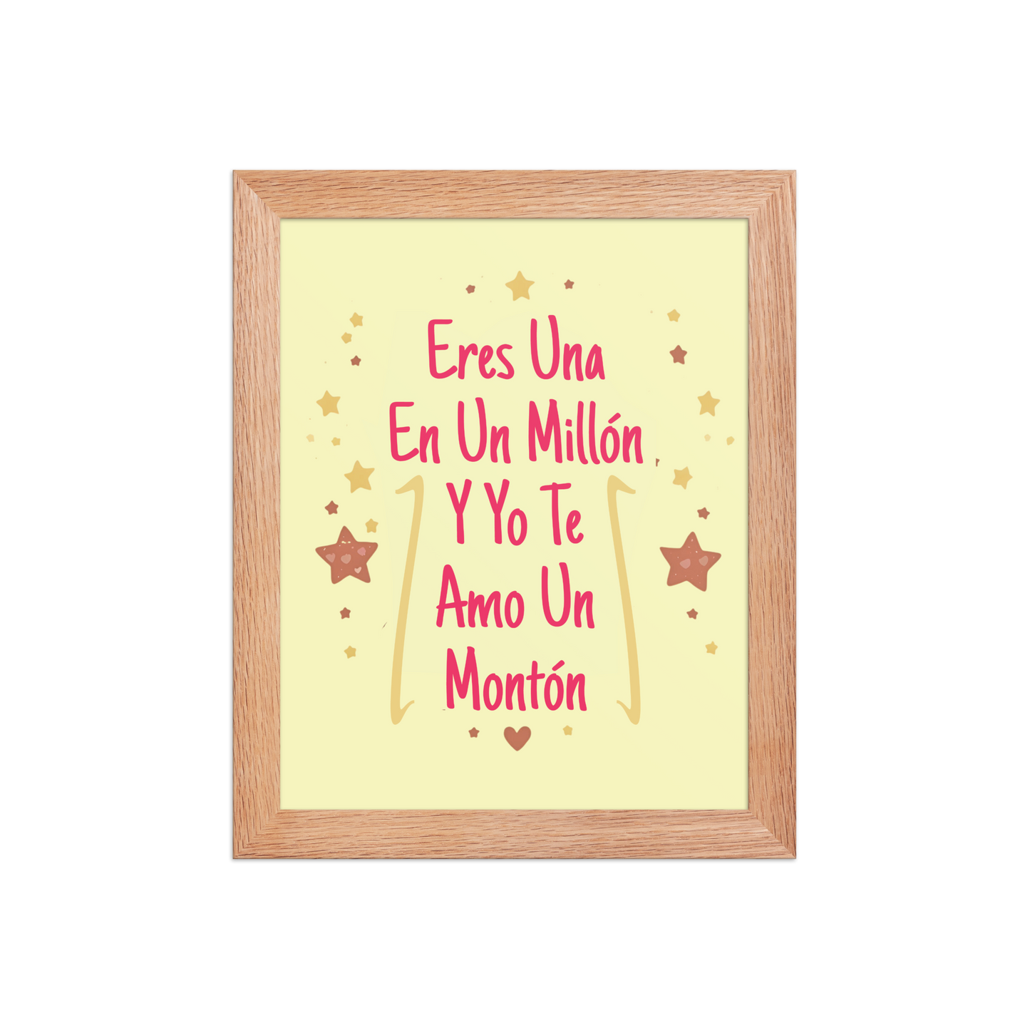 Cuadro Infantil Enmarcado – Eres una en un millón y yo te amo demasiado – Arte Tierno para Niñas – Spanish Nursery Wall Print