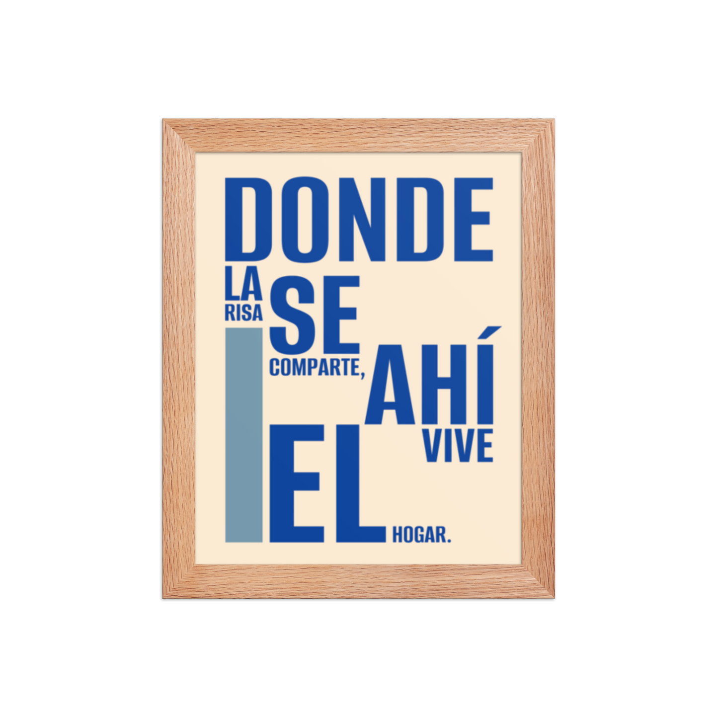 Cuadro Enmarcado – Donde la risa se comparte, ahí vive el hogar – Decoración Hogar – Where Laughter Is Shared, Home Lives