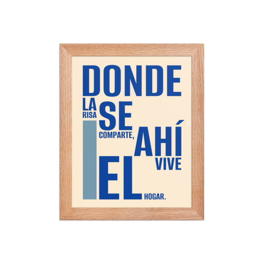 Cuadro Enmarcado – Donde la risa se comparte, ahí vive el hogar – Decoración Hogar – Where Laughter Is Shared, Home Lives