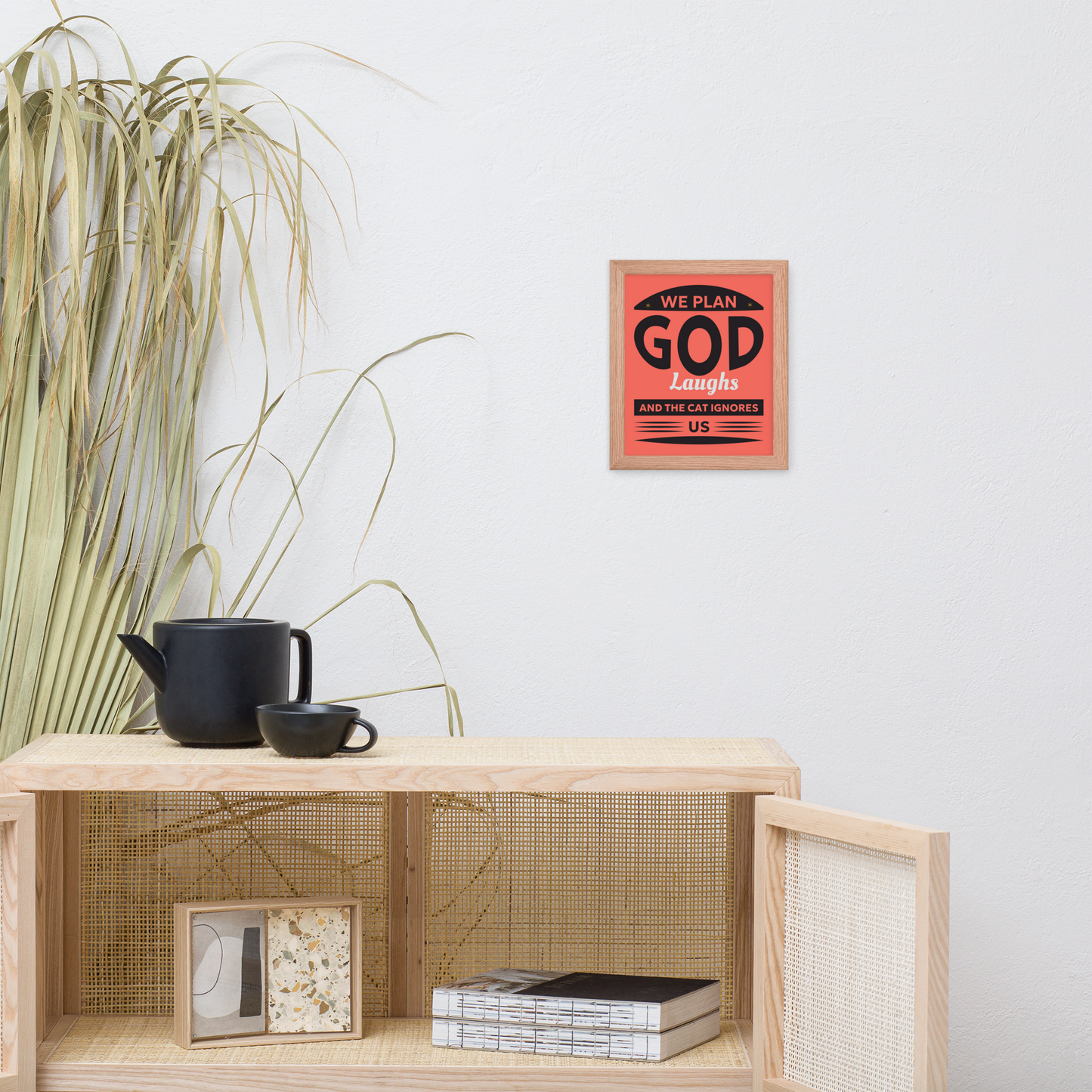 We Plan God Laughs Quote – Minimalist Funny Framed Poster