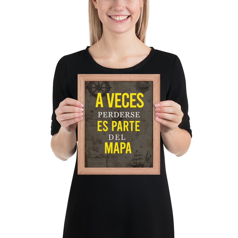 Cuadro Enmarcado – A veces perderse es parte del mapa – Frase Reflexiva – Sometimes Getting Lost Is Part of the Map