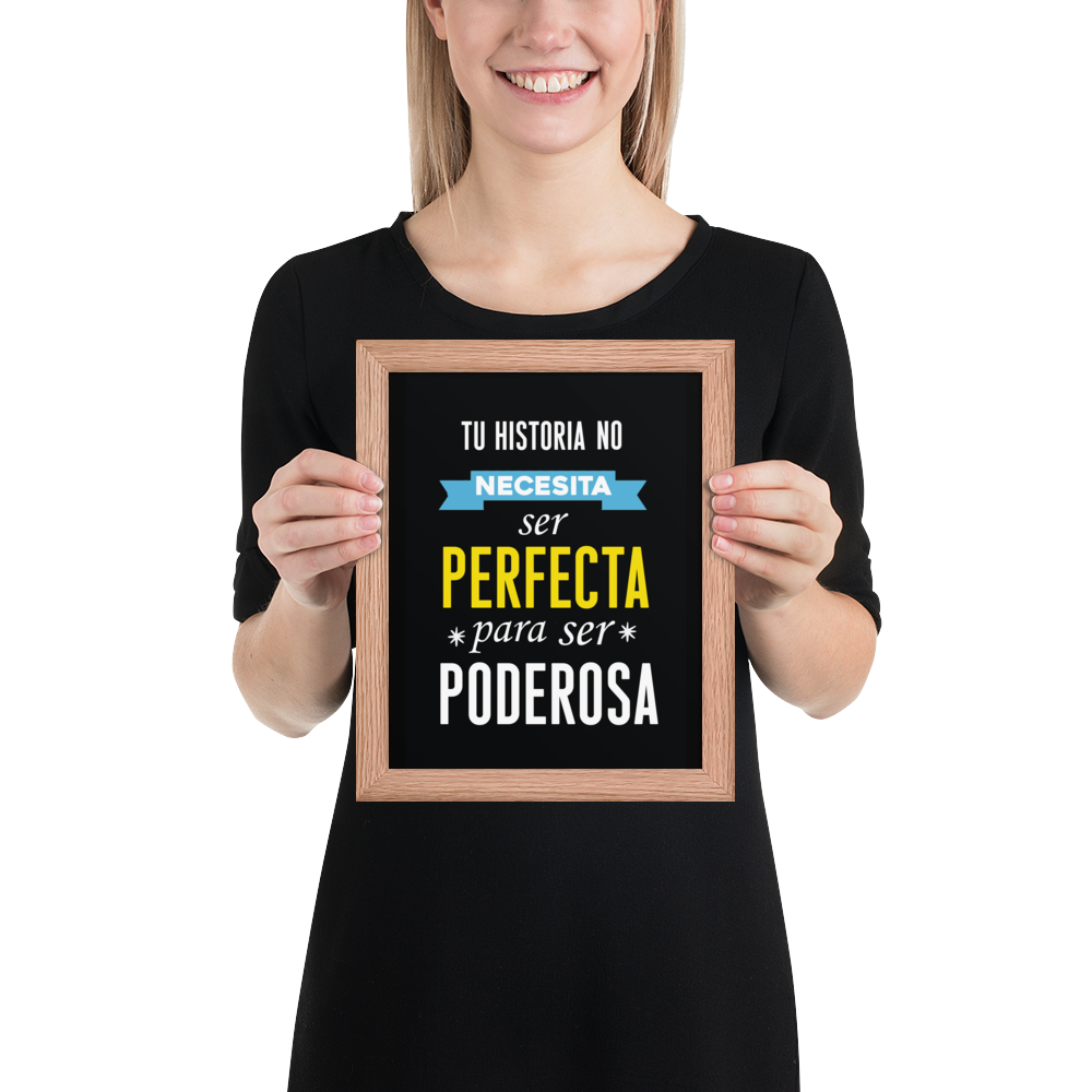 Cuadro Enmarcado – Tu historia no necesita ser perfecta para ser poderosa – Frase Motivacional – Your Story Has Power, Not Perfection
