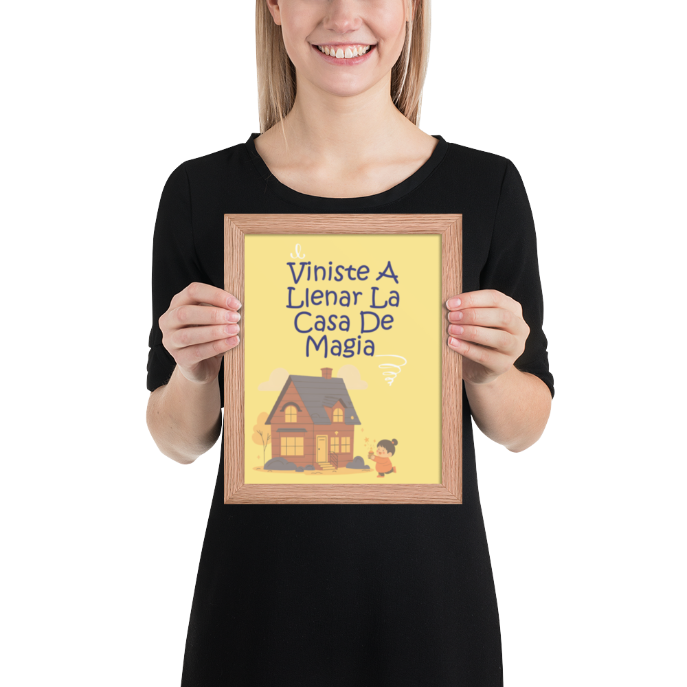 Cuadro Infantil Enmarcado – Viniste a llenar la casa de magia – Arte para Bebés – You Filled Our Home With Magic Print
