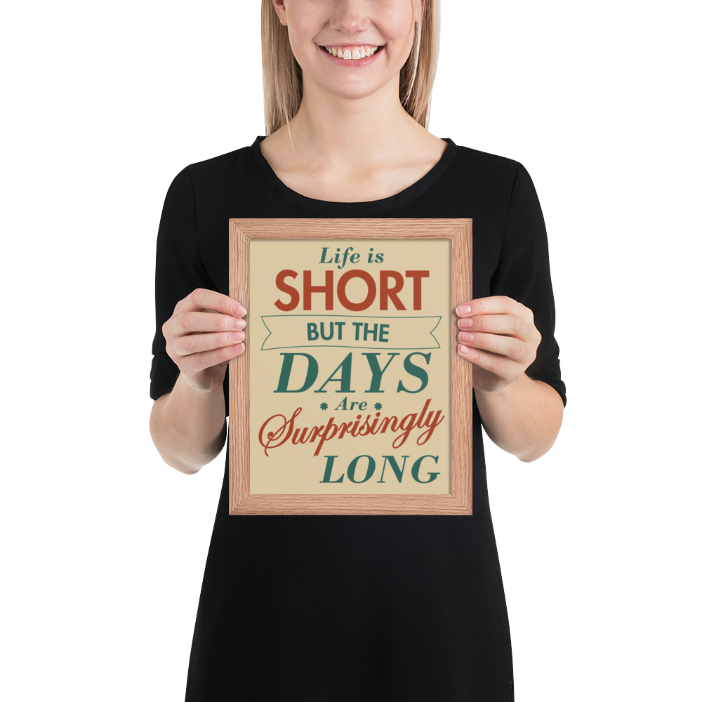 Life Is Short Quote – Minimalist Motivat