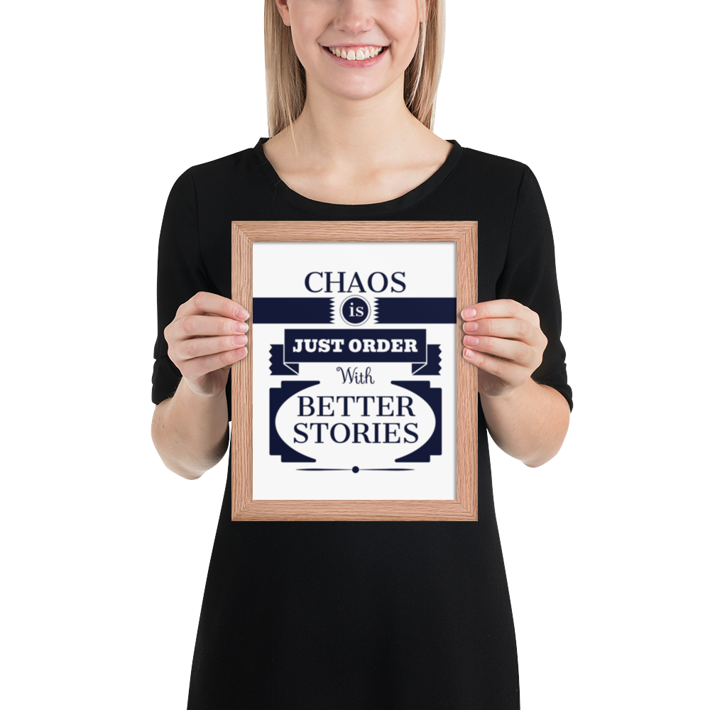 Chaos Framed Poster – Art that Embraces Beautiful Disorder