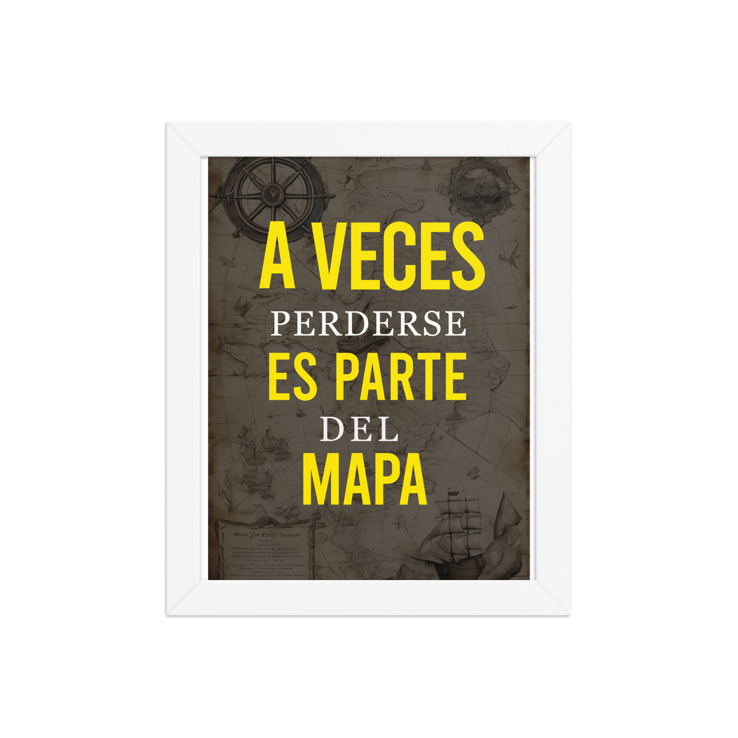 Cuadro Enmarcado – A veces perderse es parte del mapa – Frase Reflexiva – Sometimes Getting Lost Is Part of the Map