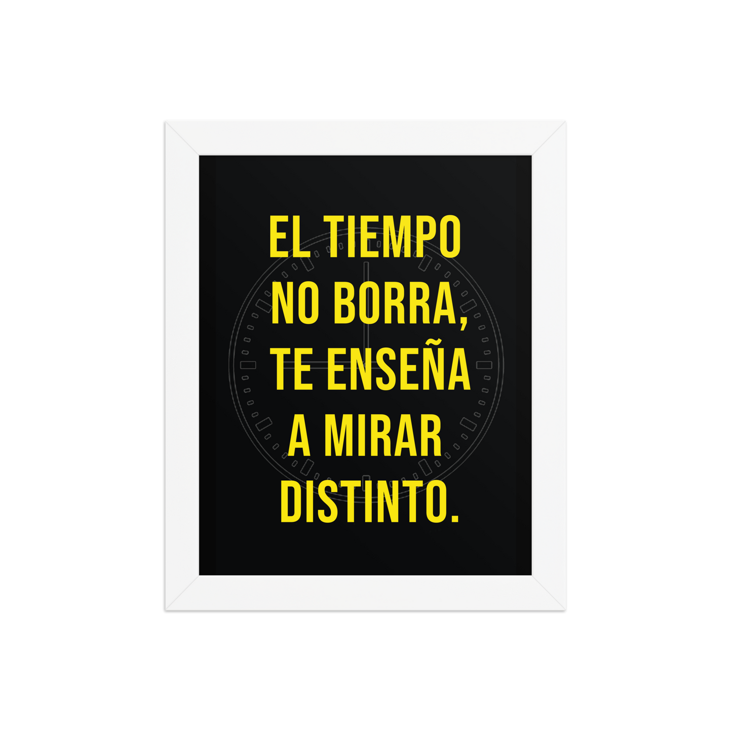 Cuadro Enmarcado – El tiempo no borra, te enseña a mirar distinto – Frase Reflexiva – Time Doesn’t Erase, It Changes Perspective