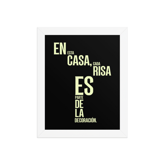 Cuadro Enmarcado – En esta casa cada risa es parte de la decoración – Decoración Hogar – Every Laugh Is Home Decor Print