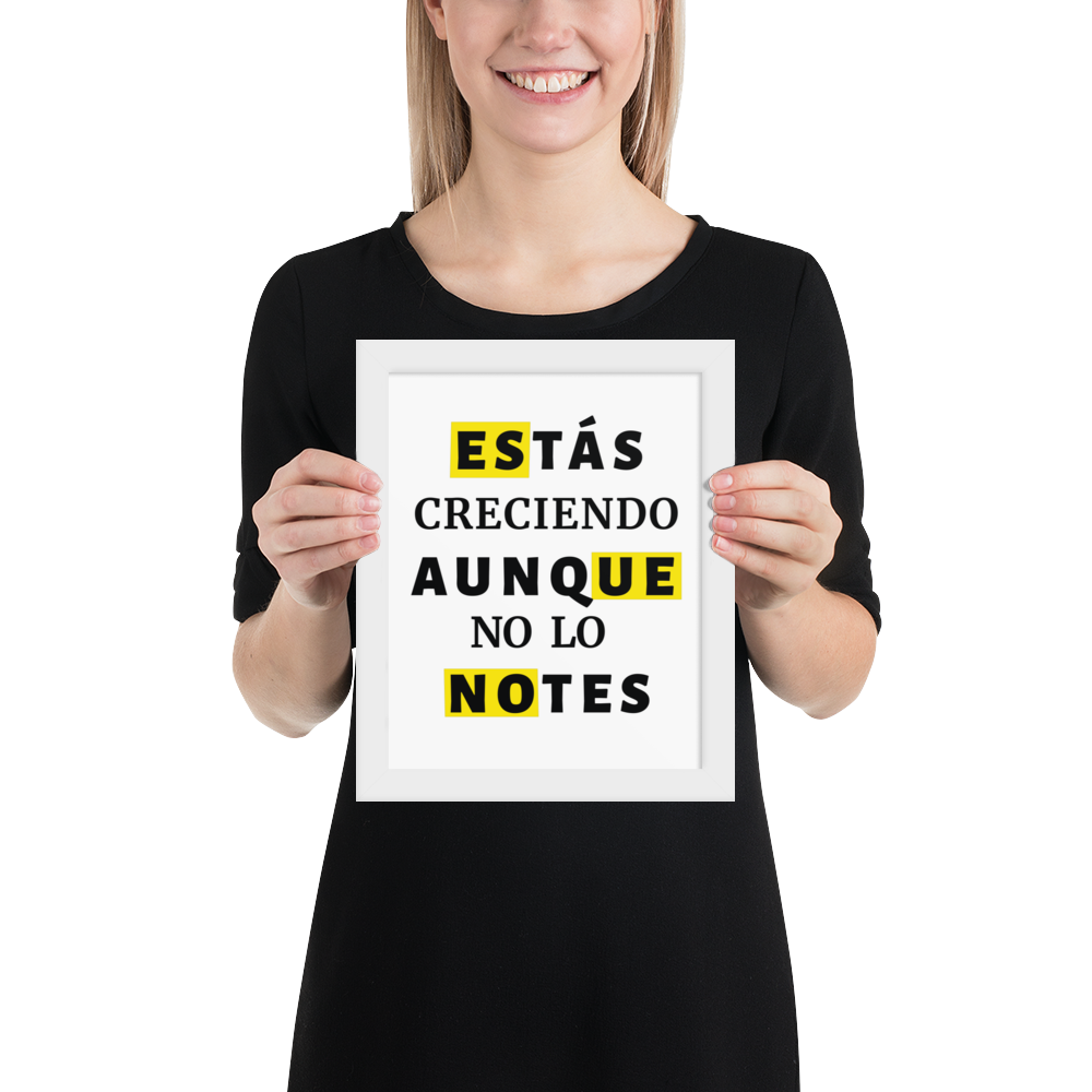 Cuadro Enmarcado – Estás creciendo aunque no lo notes – Frase Motivacional – You’re Growing Even If You Don’t See It – Wall Art