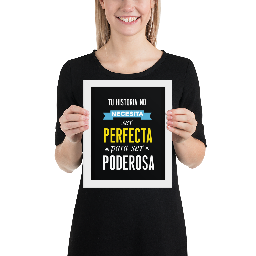 Cuadro Enmarcado – Tu historia no necesita ser perfecta para ser poderosa – Frase Motivacional – Your Story Has Power, Not Perfection