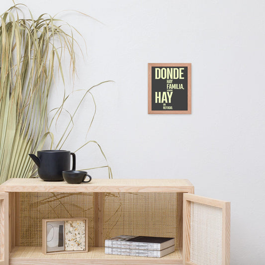 Cuadro Enmarcado – Donde hay familia siempre hay refugio – Decoración de Hogar – Where There Is Family There Is Shelter